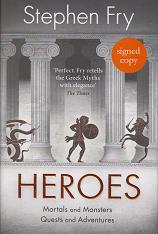 Heroes by Stephen Fry